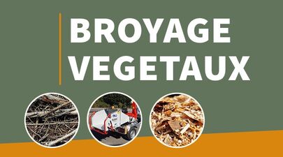 Broyage de végétaux : de retour dans vos communes !